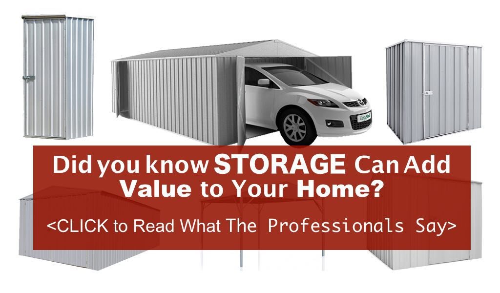 Storage adds value to your home - read more